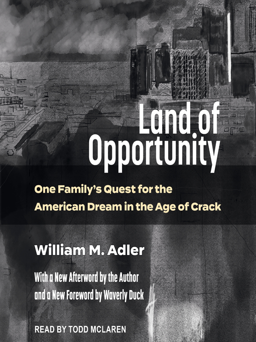 Title details for Land of Opportunity by William Adler - Wait list